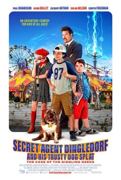 免费在线观看《Secret Agent Dingledorf and His Trusty Dog Splat》