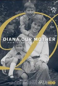 免费在线观看《我们的母亲，戴安娜》