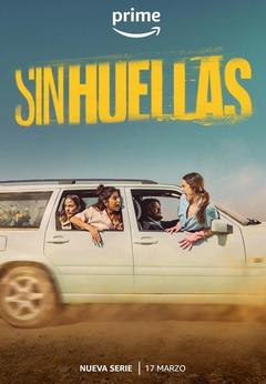 免费在线观看完整版海外剧《Sin huellas》
