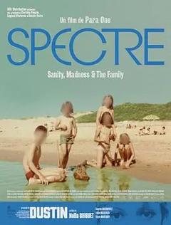 免费在线观看《Spectre: Sanity, Madness & the Family》