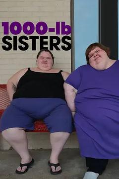 免费在线观看《1000磅姐妹 第一季》