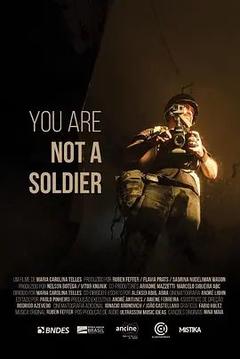 免费在线观看《你不是一名真正的士兵》