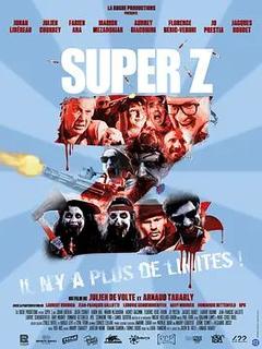 免费在线观看《Super Z》