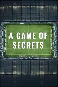 免费在线观看《A Game of Secrets 2022》