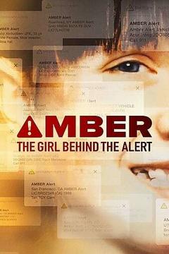 免费在线观看《Amber: The Girl Behind the Alert 2023》