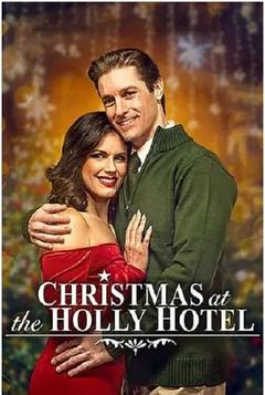 免费在线观看《霍利酒店的圣诞节 2022》