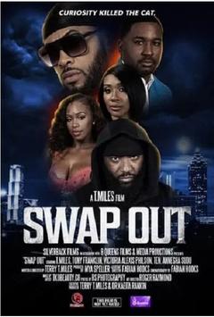 免费在线观看《Swap Out 2022》