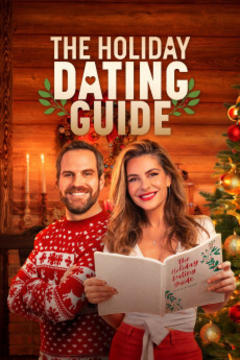 免费在线观看《The Holiday Dating Guide 2022》