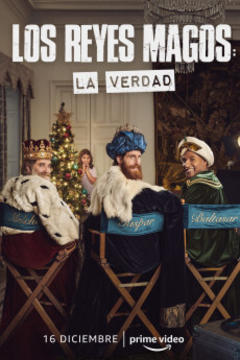 免费在线观看《Los Reyes Magos: La Verdad 2022》