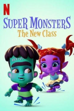 免费在线观看《超能小怪兽：新班级》