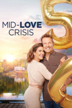 免费在线观看《Mid-Love Crisis 2022》