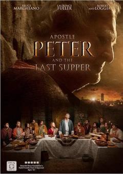 免费在线观看《Apostle Peter and the Last Supper 2012》