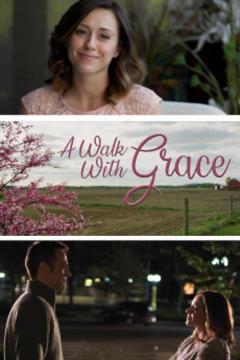 免费在线观看《A Walk with Grace》