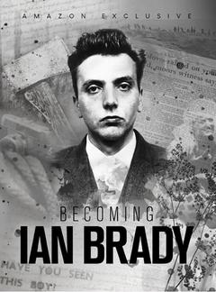 免费在线观看完整版欧美剧《Becoming Ian Brady 2023》
