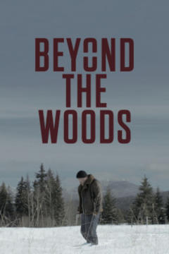 免费在线观看《Beyond The Woods》