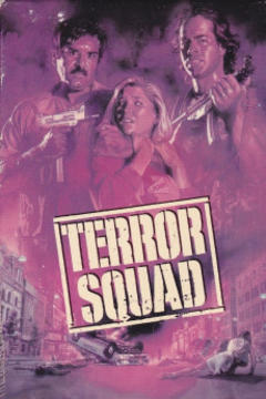 免费在线观看《Terror Squad》