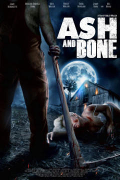 免费在线观看《Ash and Bone 2019》