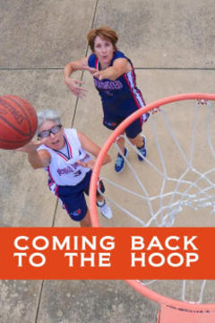 免费在线观看《Coming Back to the Hoop》