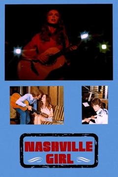 免费在线观看《Nashville Girl》