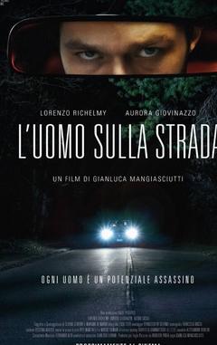 免费在线观看《Luomo sulla strada 2022》