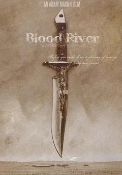 免费在线观看《血腥之河 2009》