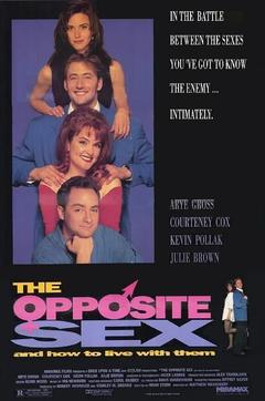 免费在线观看《The Opposite Sex and How to Live with Them 1993》