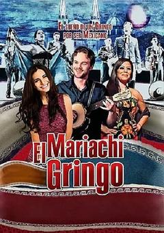 免费在线观看《Mariachi Gringo 2012》