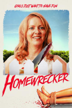 免费在线观看《Homewrecker》