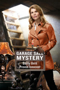 免费在线观看《Garage Sale Mystery: Guilty Until Proven Innocent 2016》