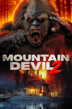 免费在线观看《Mountain Devil 2 2022》