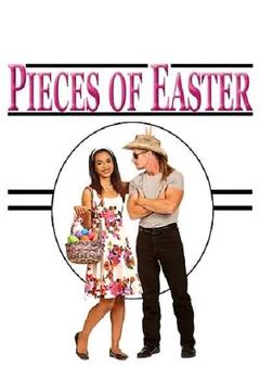 免费在线观看《Pieces of Easter》