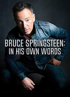 免费在线观看《Bruce Springsteen: In His Own Words 2016》