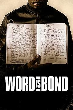 免费在线观看《Word is Bond》