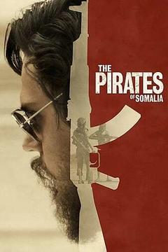免费在线观看《索马里海盗 2017》