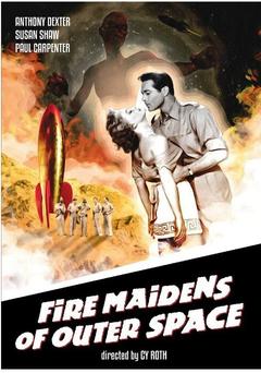 免费在线观看《Fire Maidens of Outer Space》