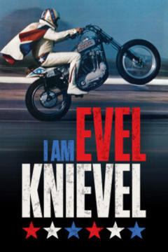免费在线观看《I Am Evel Knievel》