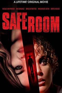 免费在线观看《Safe Room》