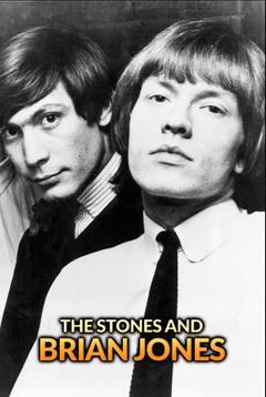 免费在线观看《The Stones and Brian Jones 2023》