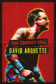 免费在线观看《You Cannot Kill David Arquette》