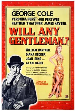 免费在线观看《Will Any Gentleman 1953》