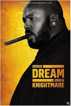 免费在线观看《American Dream American Knightmare 2018》