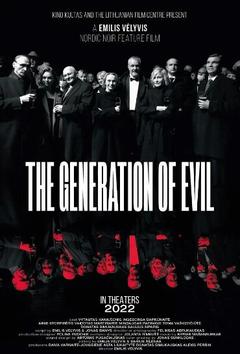 免费在线观看《邪恶一代》