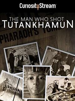 免费在线观看《记录图坦卡蒙之墓的人》