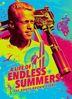 免费在线观看《无尽夏日的一生：布鲁斯·布朗的故事》