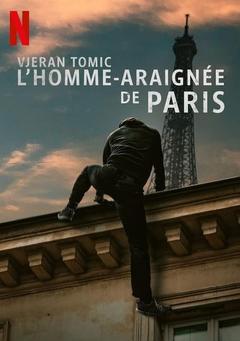 免费在线观看《维杰兰·托米奇：巴黎蜘蛛人大盗》