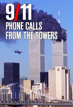免费在线观看《9/11：来自塔楼的电话》