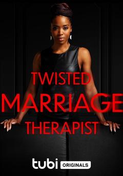 免费在线观看《扭曲的婚姻治疗师》
