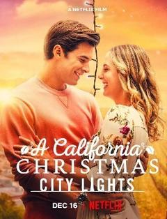 免费在线观看《加州圣诞：旧金山的灯光 2021》