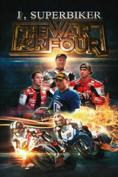 免费在线观看《我，超级摩托车手：四人之战》