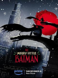 免费在线观看《圣诞快乐小蝙蝠侠》